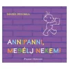 Annipanni, mesélj nekem! gyerekkönyv