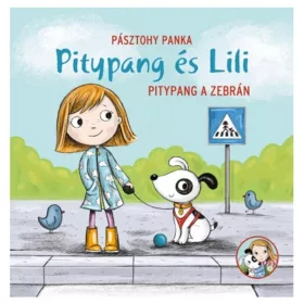 Pitypang és Lili – Pitypang a zebrán gyerekkönyv