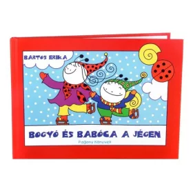 Bogyó és Babóca a jégen gyermekkönyv