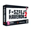 F*szfej haverok 2.