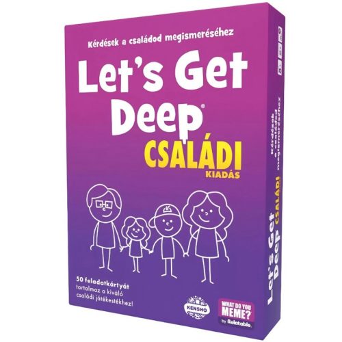 What do you meme? Let's get deep - Családi kiadás