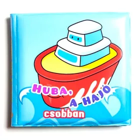Huba, a hajó csobban – fürdőkönyv