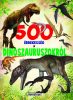 500 érdekesség a dinoszauruszokról