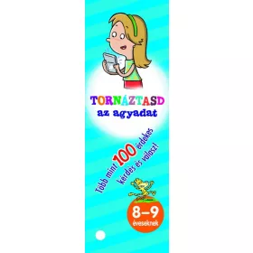 Tornáztasd az agyadat! - 8-9 éveseknek