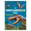 Szórakoztató tudomány - A dinoszauruszok élete