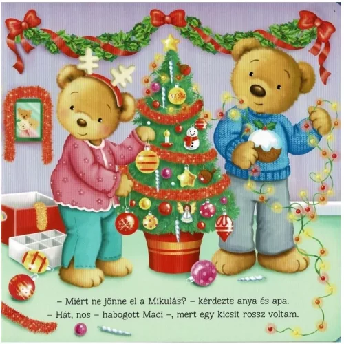 Csillogó mesevilág – Rosszcsont Maci karácsonya