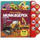 Milyen a hangja? - Munkagépek