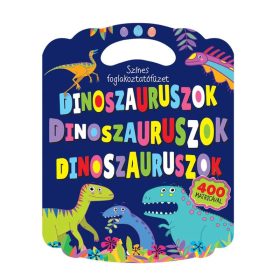Színes foglalkoztató füzet dinoszauruszokkal – 400 matricával