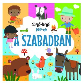 Sürgő-forgó pop-up – A szabadban