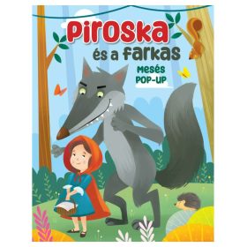 Mesés pop-up – Piroska és a farkas