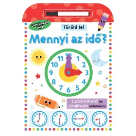 Töröld le! – Mennyi az idő? letörölhető foglalkoztató könyv