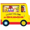 Utazz velünk az iskolabuszon – hangmodulos könyv