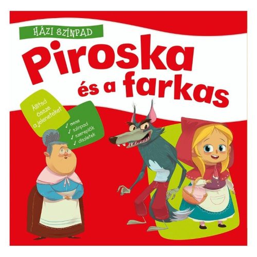 Házi színpad - Piroska és a farkas