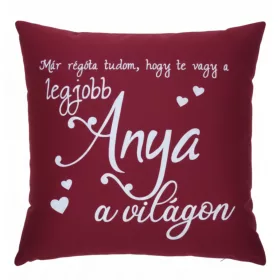 Díszpárna felirattal – A legjobb anya a világon