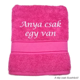 Hímzett törölköző „Anya csak egy van" felirattal